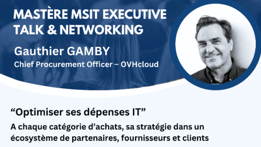 "Maitriser les dépenses SI" - Executive Talk & Networking
